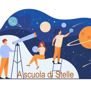XIII ed. Scuola estiva di astronomia “A scuola di Stelle”